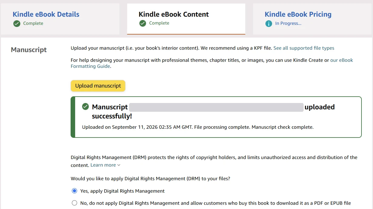 Вибір DRM під час завантаження Kindle-книги: «Yes, apply Digital Rights Management» або «No… allow customers who buy this book to download it as a PDF or EPUB file»
